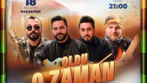 Ağustos Fuarı'nda Sahne "Oldu O Zaman"ın