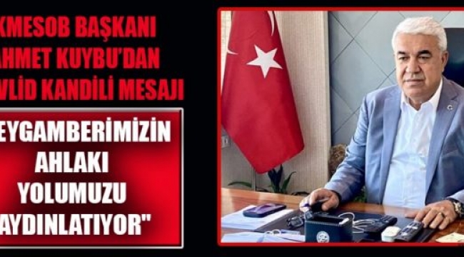 BAŞKAN KUYBU: BİRLİK VE BERABERLİK GECEMİZ