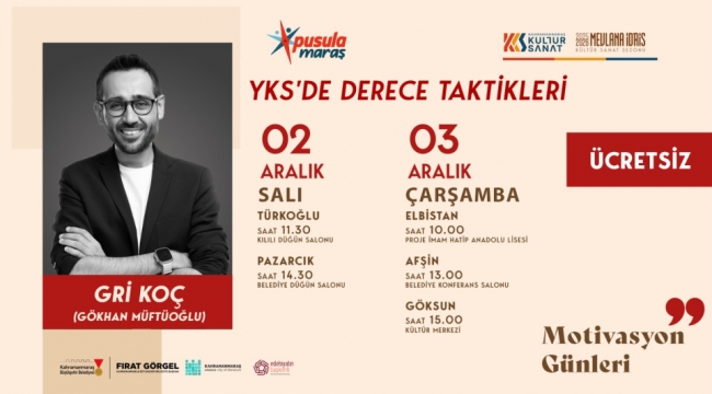 Pusula Maraş'tan Gençlere Motivasyon Desteği; Gri Koç, Üniversite Adaylarıyla Buluşacak