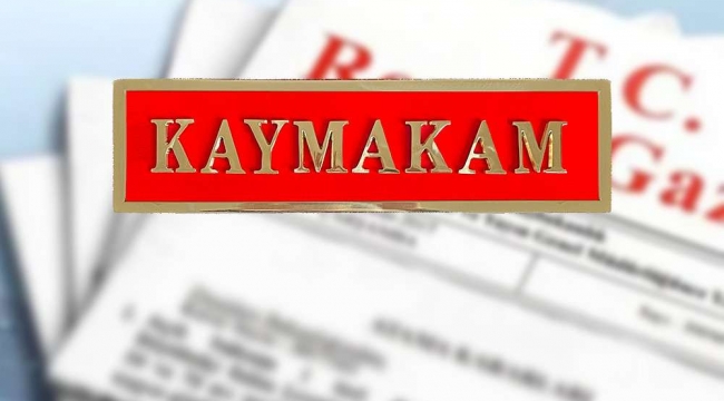 Kahramanmaraş'ta Kaymakamlar ve Vali Yardımcıları Değişti: İşte İlçe İlçe Yeni İsimler