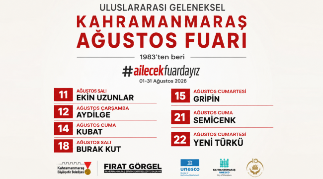 KAHRAMANMARAŞ AĞUSTOS FUARI'NDA KONSER HEYECANI BAŞLIYOR