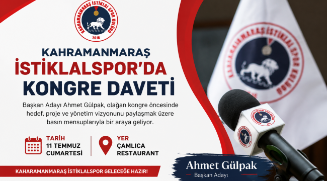 KAHRAMANMARAŞ İSTİKLALSPOR'DA KONGRE ÖNCESİ BASIN BULUŞMASI