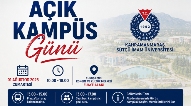 KSÜ'DEN TERCİH DÖNEMİNDE "AÇIK KAMPÜS GÜNÜ" ETKİNLİĞİ