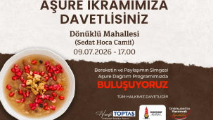 ONİKİŞUBAT BELEDİYESİ'NDEN AŞURE İKRAMINA DAVET