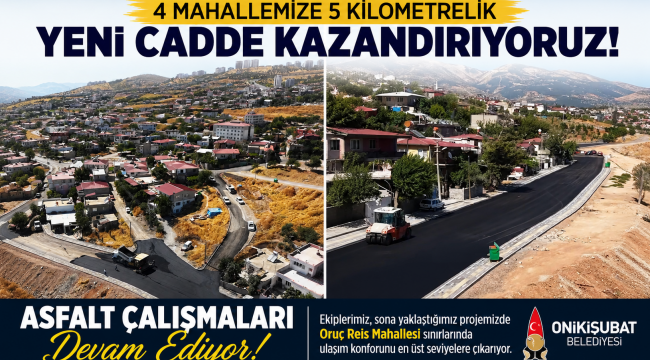 Onikişubat'ta 5 Kilometrelik Yeni Caddede Asfalt Mesaisi Sürüyor