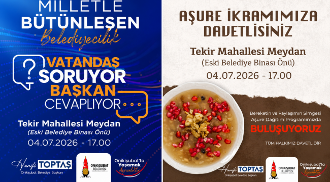 ONİKİŞUBAT'TA VATANDAŞLA BULUŞMA VE AŞURE İKRAMI AYNI GÜN TEKİR MAHALLESİ'NDE