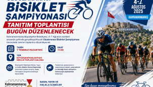 ULUSLARARASI BİSİKLET ŞAMPİYONASI TANITIM TOPLANTISI BUGÜN DÜZENLENECEK