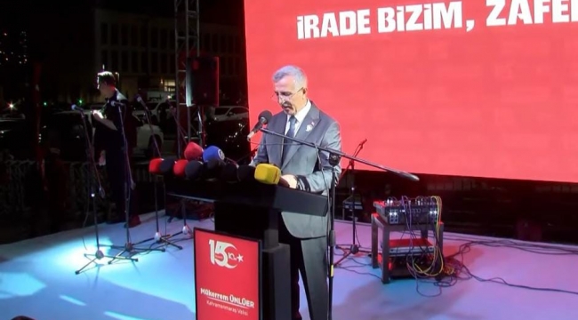 VALİ MÜKERREM ÜNLÜER: "15 TEMMUZ, MİLLÎ İRADENİN ZAFERİDİR"
