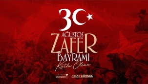 Başkan Görgel; "Zafer Bayramı'mız Kutlu Olsun"