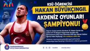 KSÜ Öğrencisi Hakan Büyükçıngıl, Akdeniz Oyunları Şampiyonu Oldu